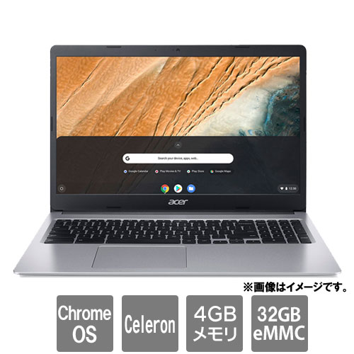 エイサー Chromebook 315 [CB315-3H-AF14N/E (Celeron 4GB eMMC32GB 15.6FHD Chrome OS)]