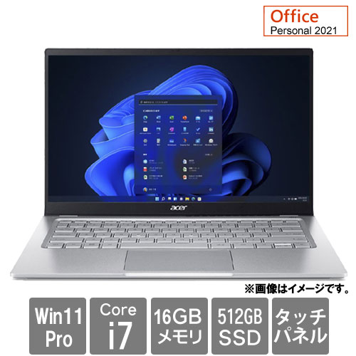 SF314-512TP-F76YL1 [Swift 3 (i7 16GB SSD512GB 14.0FHDタッチ Win11Pro Personal2021 ピュアシルバー)]