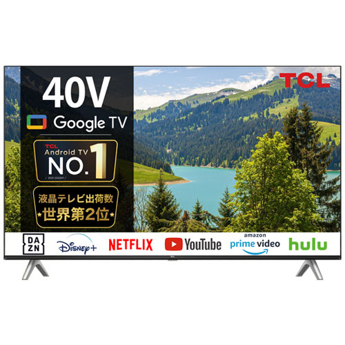 TCL S54 40S5402 [40型Smart対応液晶テレビ Google TV搭載/クロームキャスト機能内蔵]