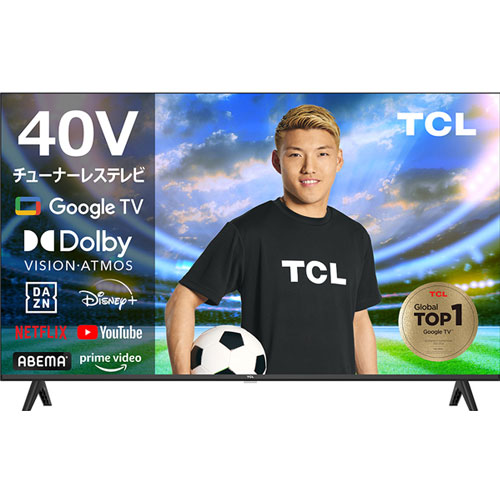 TCL S54H 40S54H [40型Smart対応チューナーレステレビ]