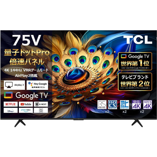 TCL C65 75C655 [75型Google搭載液晶テレビ]